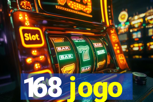 168 jogo